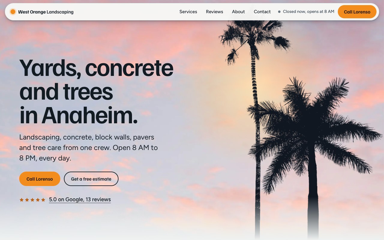 The West Orange Landscaping homepage on a laptop: a pink and blue morning sky with two palm trees in silhouette on the right, the headline Yards, concrete and trees in Anaheim on the left with a call button, a free estimate button and a five star Google rating beneath it.